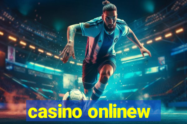 casino onlinew