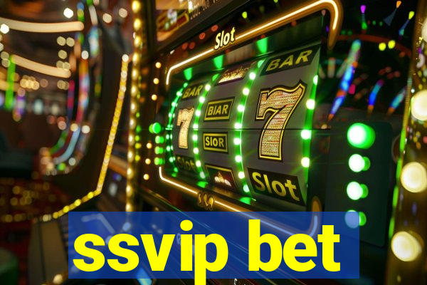 ssvip bet