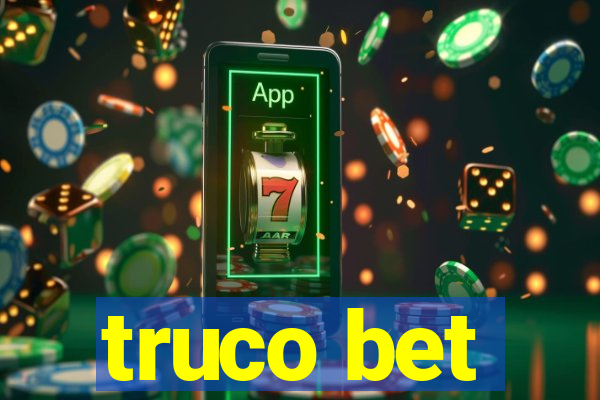 truco bet