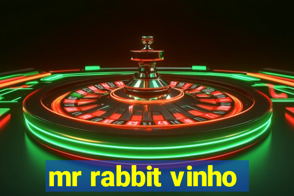 mr rabbit vinho