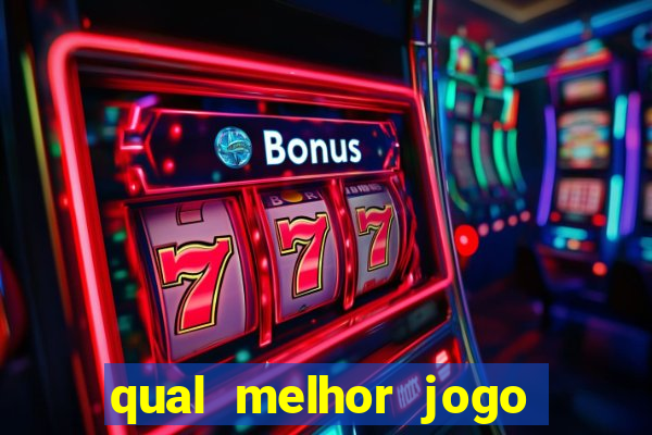 qual melhor jogo de slot