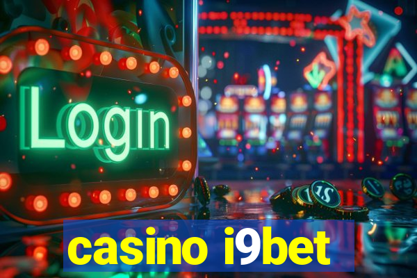 casino i9bet