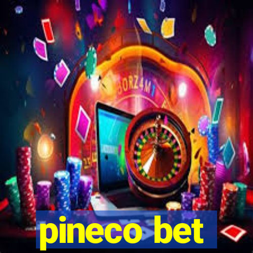 pineco bet