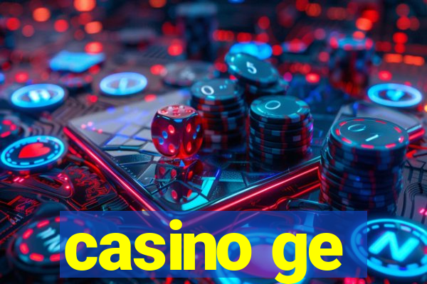 casino ge