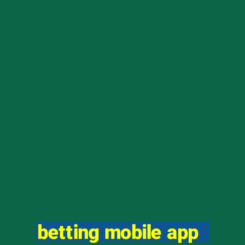 betting mobile app