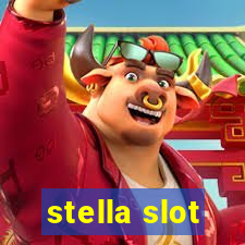 stella slot