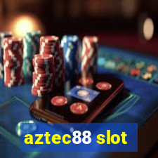 aztec88 slot