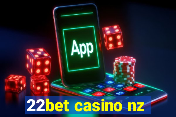 22bet casino nz