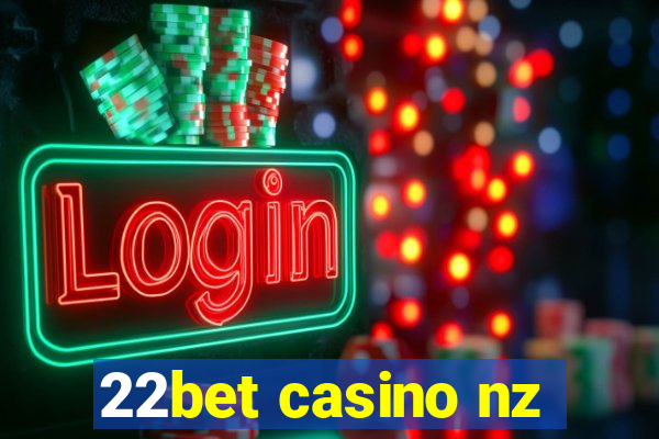 22bet casino nz