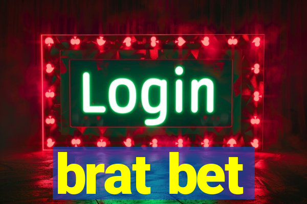 brat bet