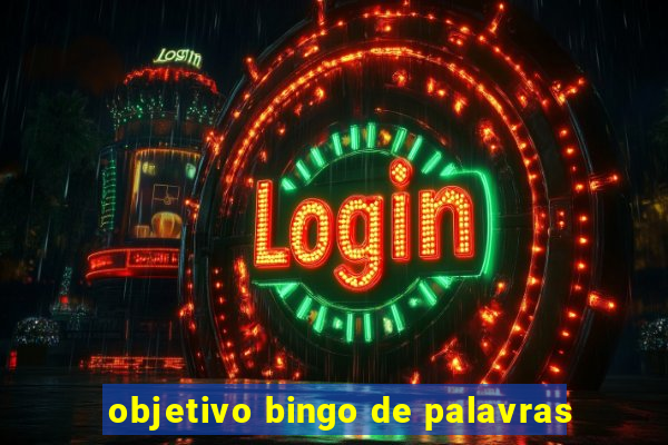 objetivo bingo de palavras