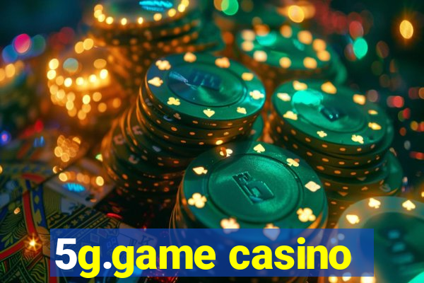 5g.game casino