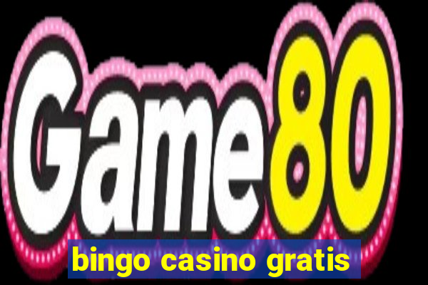 bingo casino gratis