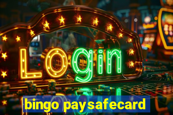 bingo paysafecard