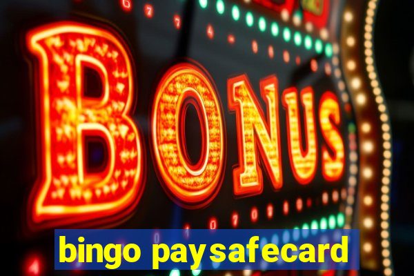 bingo paysafecard