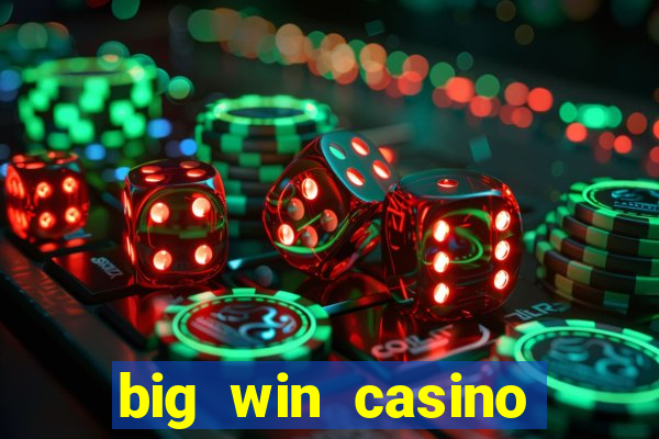 big win casino online slot