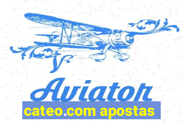 cateo.com apostas