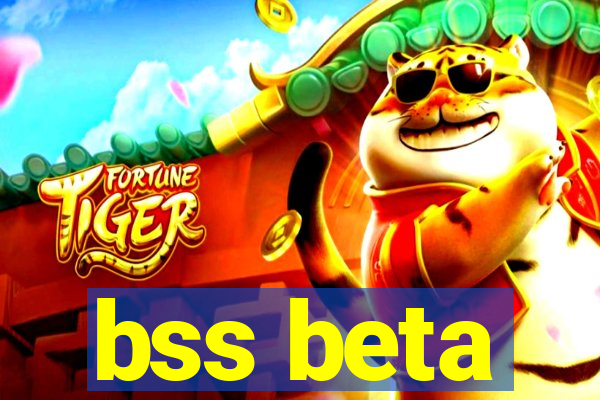 bss beta