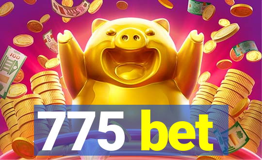 775 bet