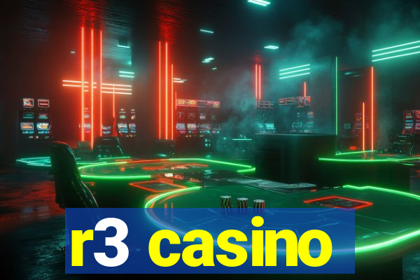 r3 casino