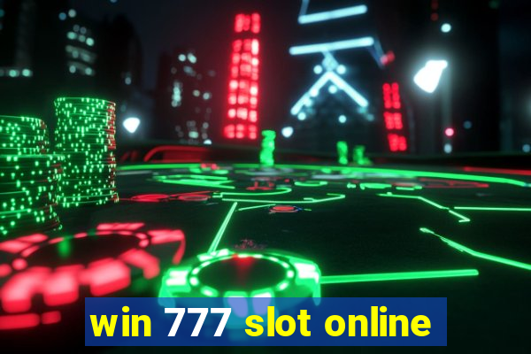 win 777 slot online