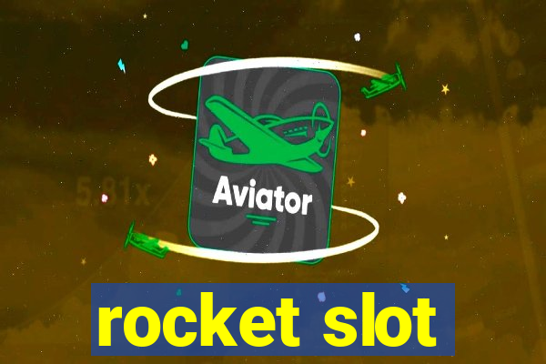 rocket slot