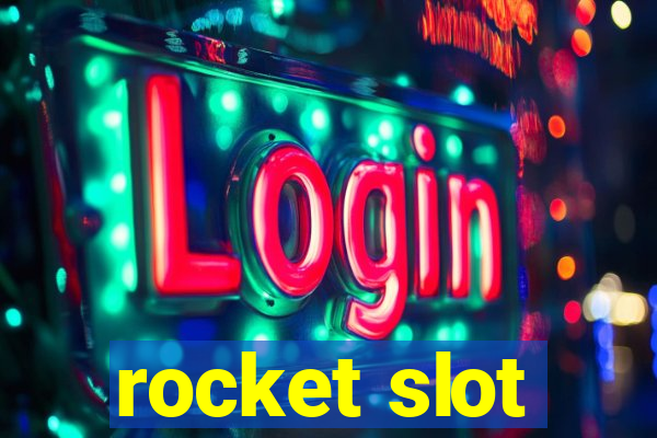 rocket slot