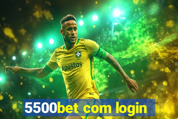 5500bet com login