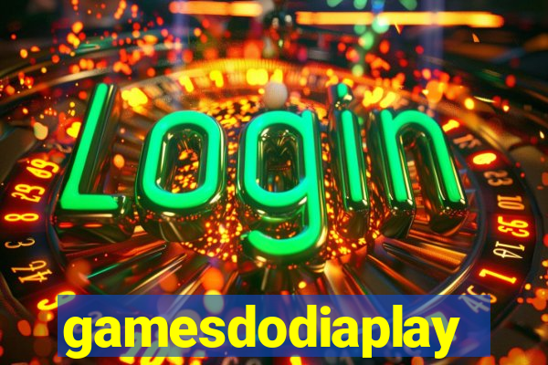 gamesdodiaplay