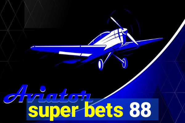 super bets 88