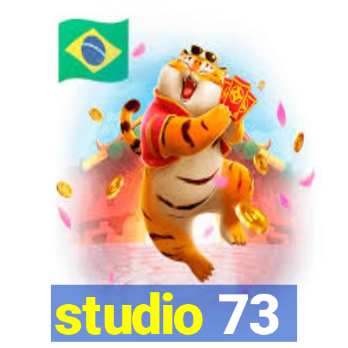 studio 73