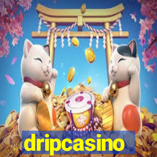 dripcasino