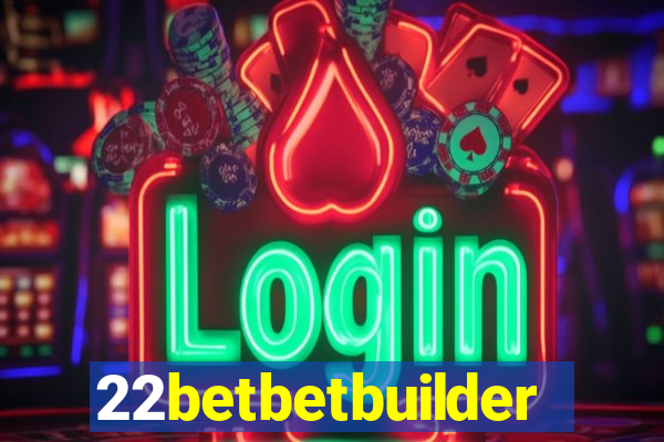 22betbetbuilder