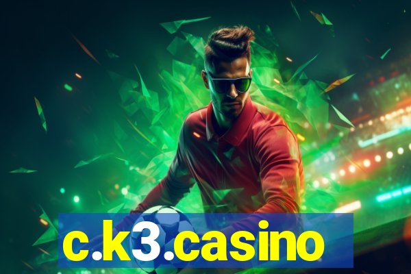 c.k3.casino