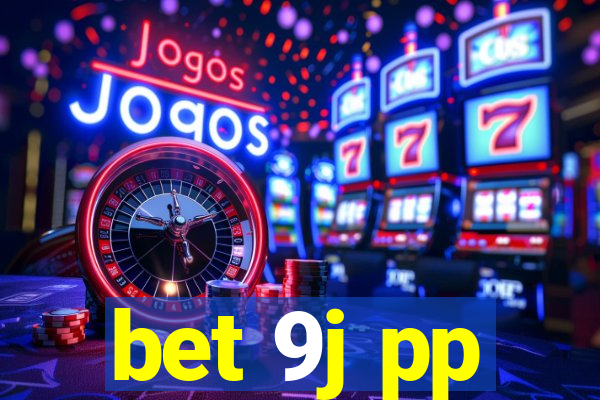 bet 9j pp