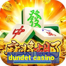 dundet casino