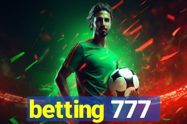 betting 777