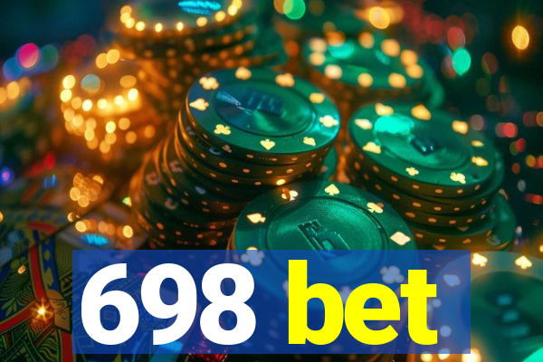 698 bet