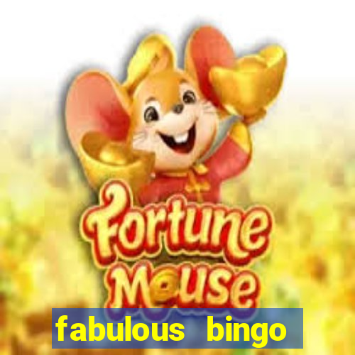 fabulous bingo bonus code