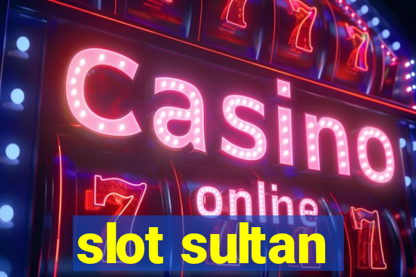 slot sultan