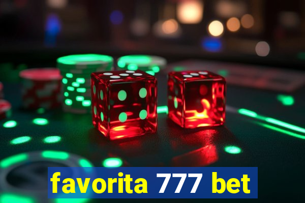 favorita 777 bet