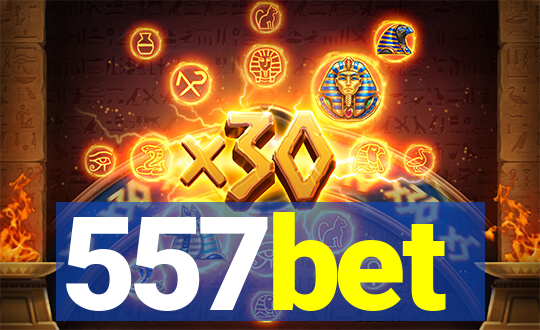 557bet