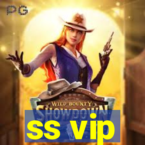 ss vip