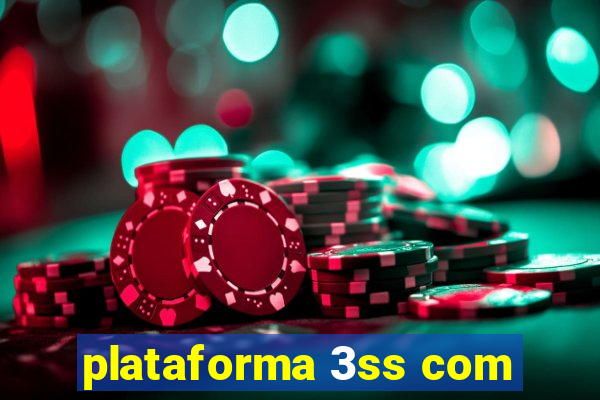 plataforma 3ss com