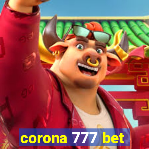 corona 777 bet