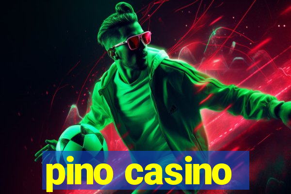 pino casino