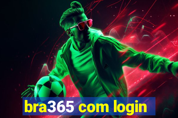 bra365 com login