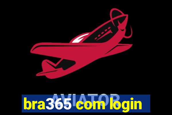 bra365 com login