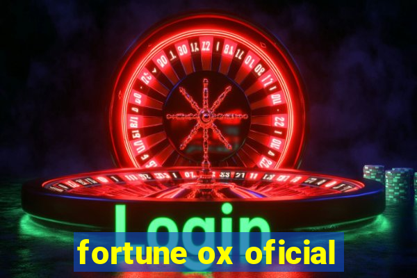 fortune ox oficial