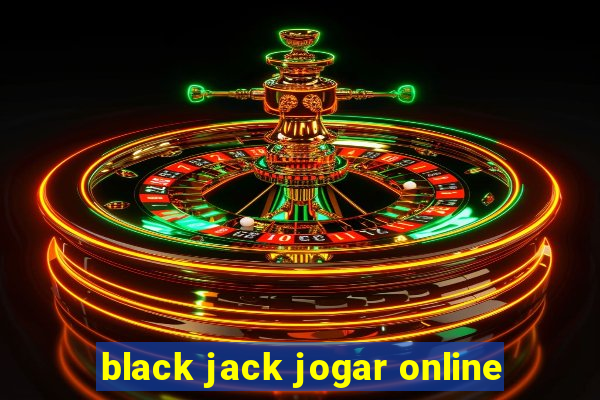 black jack jogar online